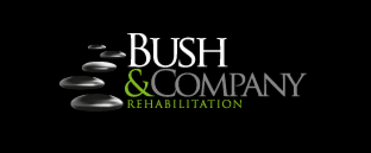 Bush & Company Rehabilitation.
